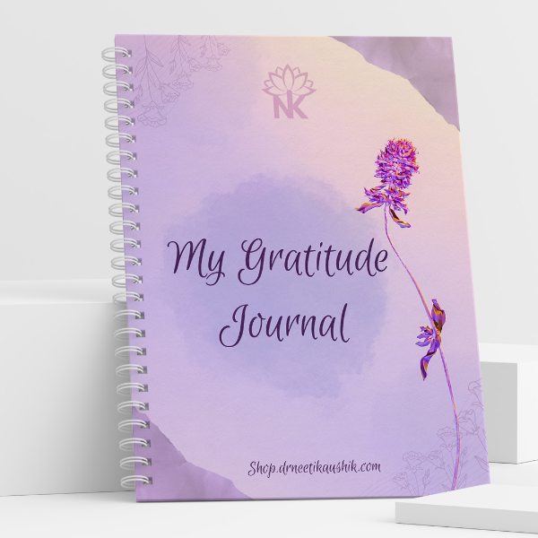 Gratitude Journal Diary - A Transformative Journey to Positivity & Abundance - Dr. Neeti Kaushik's Shop