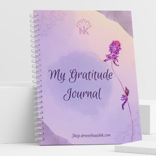Gratitude Journal Diary - A Transformative Journey to Positivity & Abundance - Dr. Neeti Kaushik's Shop