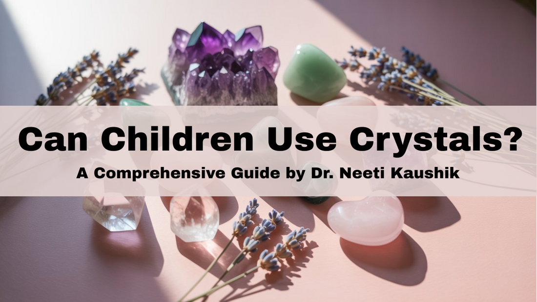 Can Children Use Crystals?