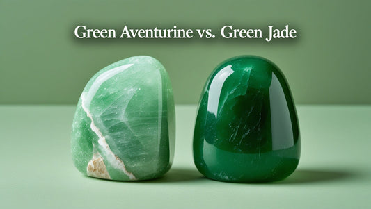 Green Aventurine vs. Green Jade: Which Crystal is Right for Your Energy, Healing, and Growth?