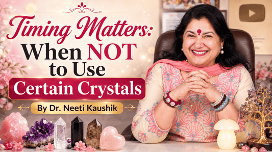 Timing Matters: When NOT to Use Certain Crystals